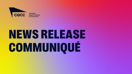 Communiqué de presse - CQCC - Financement fédéral pour habiliter les entrepreneurs queer