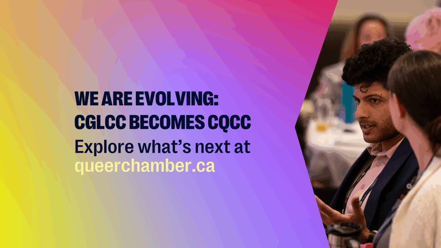Canadian Queer Chamber of Commerce (CQCC) Launches New Brand to Champion Queer Entrepreneurs Nationwide